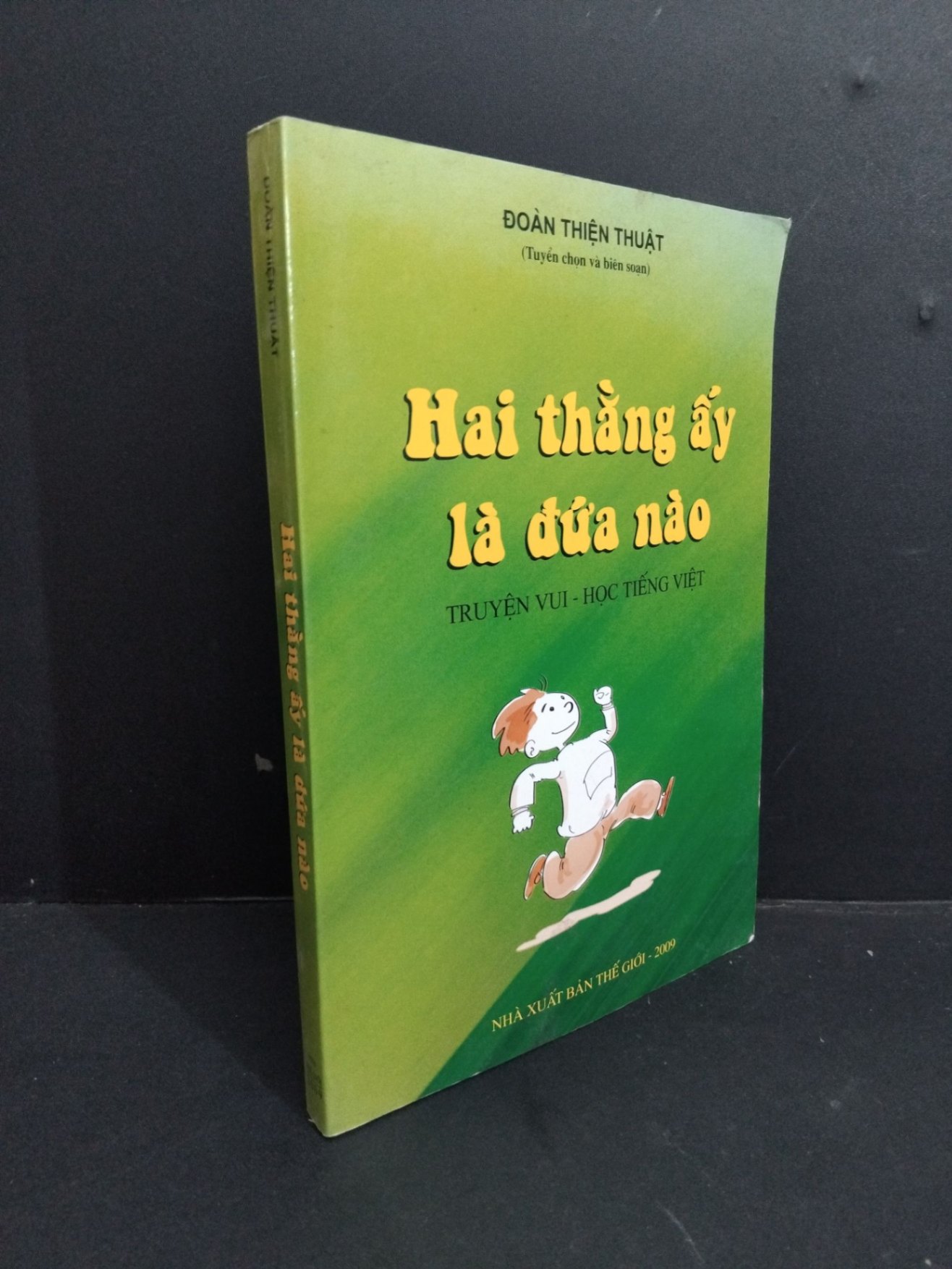 [Phiên Chợ Sách Cũ] Hai Thằng Ấy Là Đứa Nào - Đoàn Thiện Thuật 1212