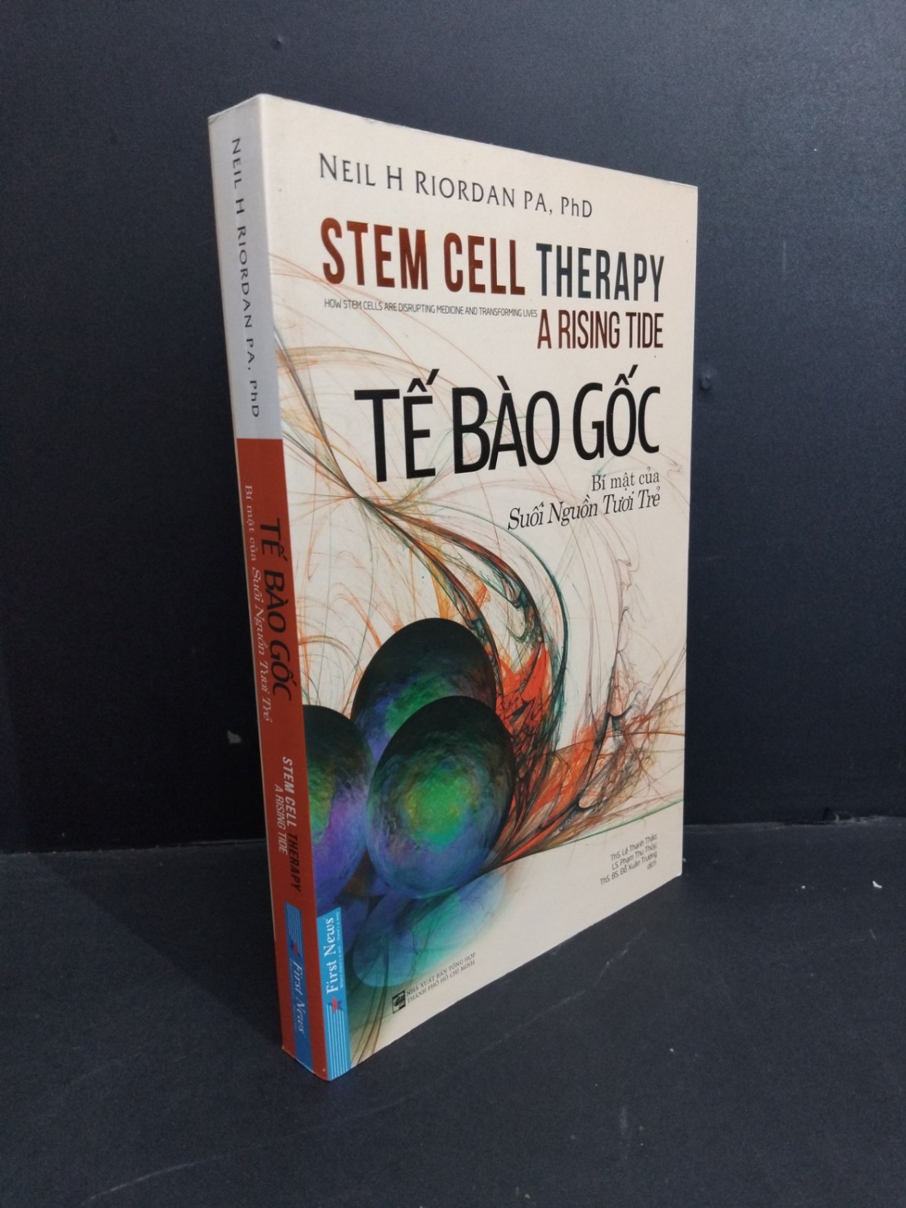 [Phiên Chợ Sách Cũ] Tế Bào Gốc - Bí Mật Của Suối Nguồn Tươi Trẻ - Neil H. Riordan 1212