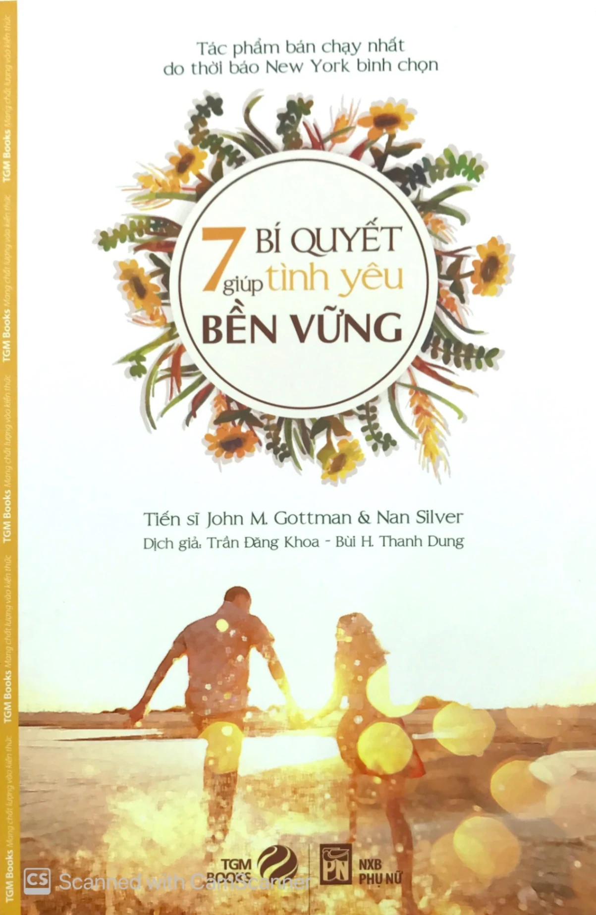 7 Bí Quyết Giúp Tình Yêu Bền Vững - Trần Đăng Khoa, Bùi .H. Thanh Dung