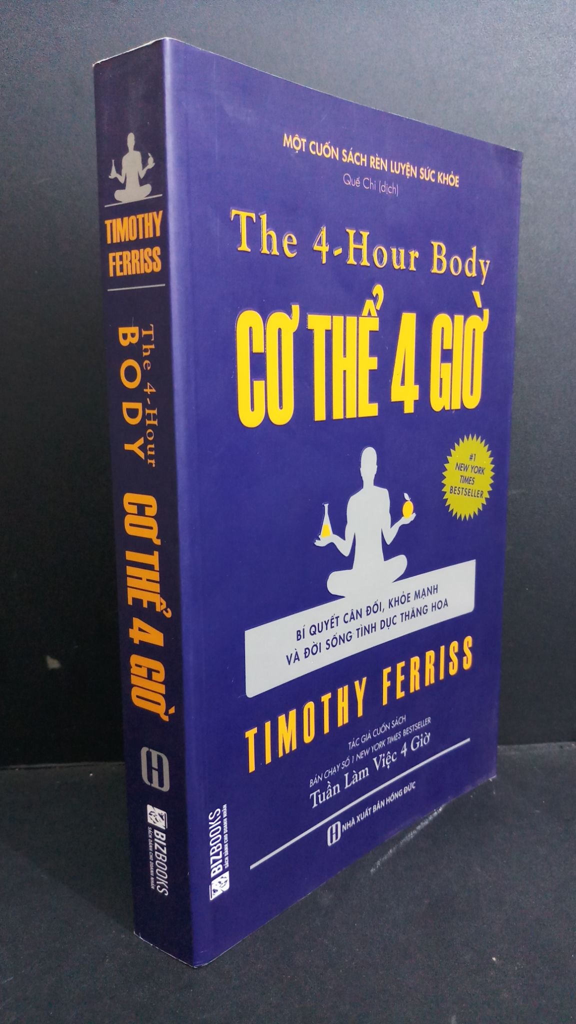 [Phiên Chợ Sách Cũ] Cơ Thể 4 Giờ - Timothy Ferriss 1212