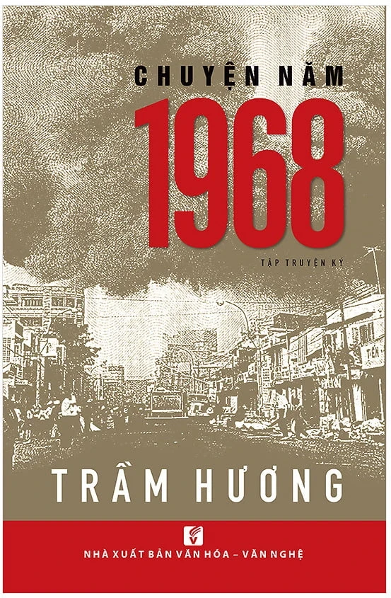 Chuyện Năm 1968 - Trầm Hương