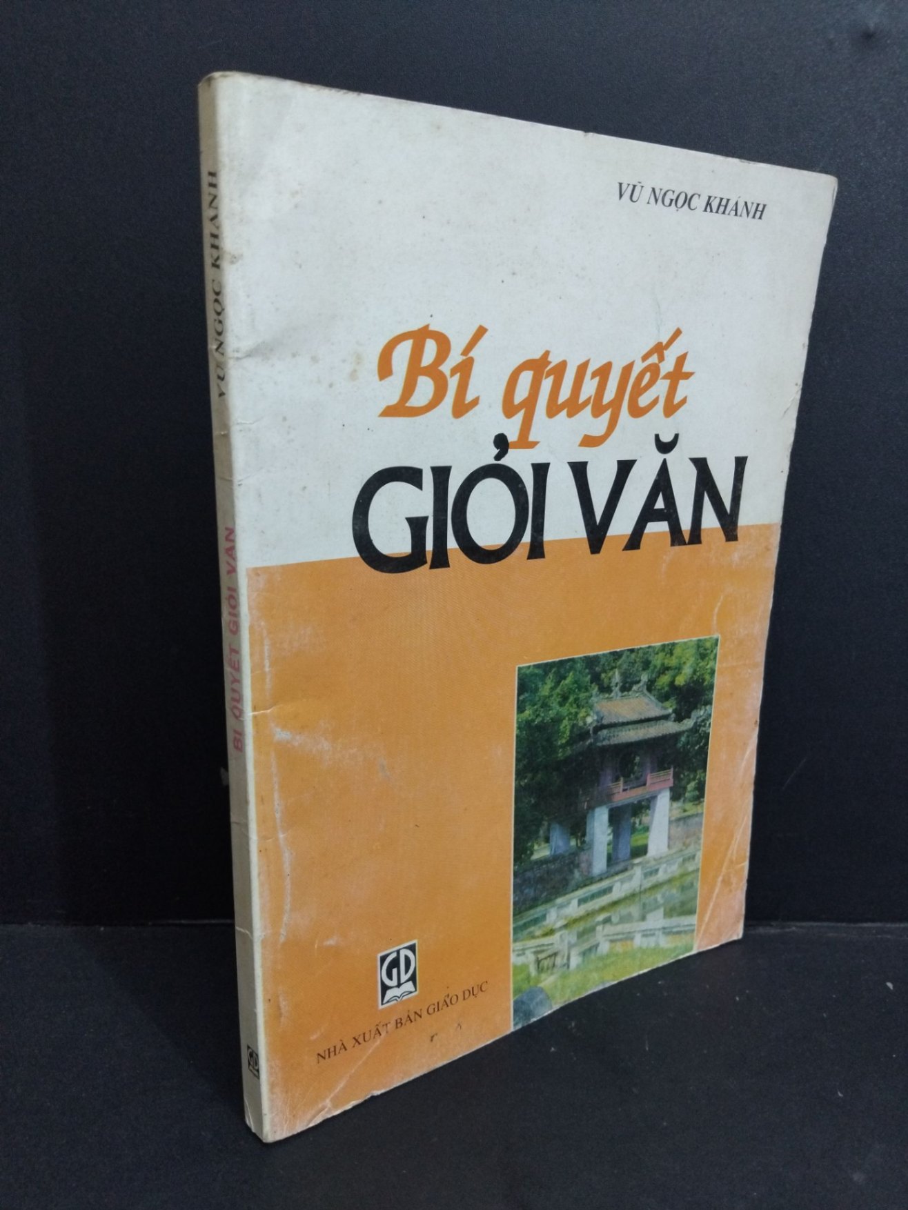 [Phiên Chợ Sách Cũ] Bí Quyết Giỏi Văn - Vũ Ngọc Khánh 1212