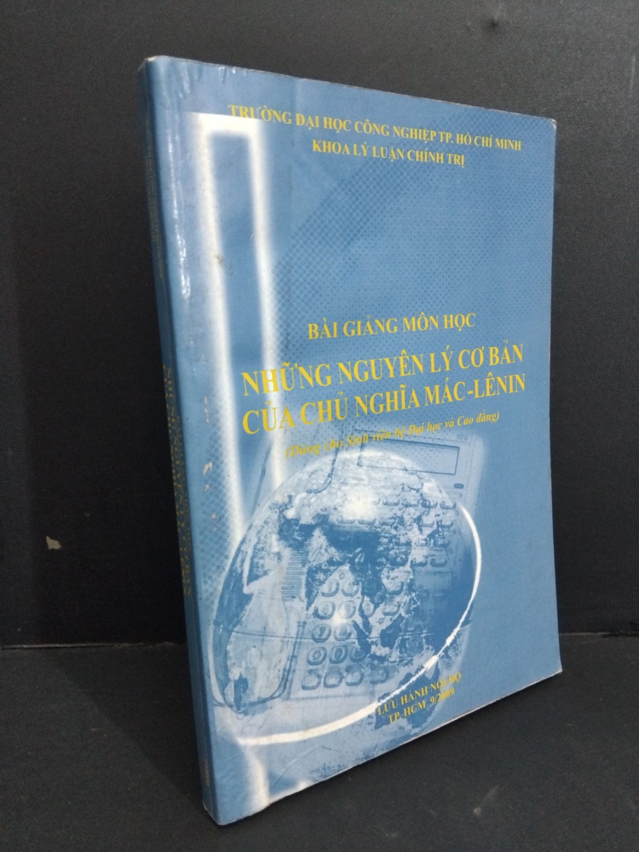 [Phiên Chợ Sách Cũ] Bài Giảng Môn Học Những Nguyên Lý Cơ Bản Của Chủ Nghĩa Mác - Lenin 1212