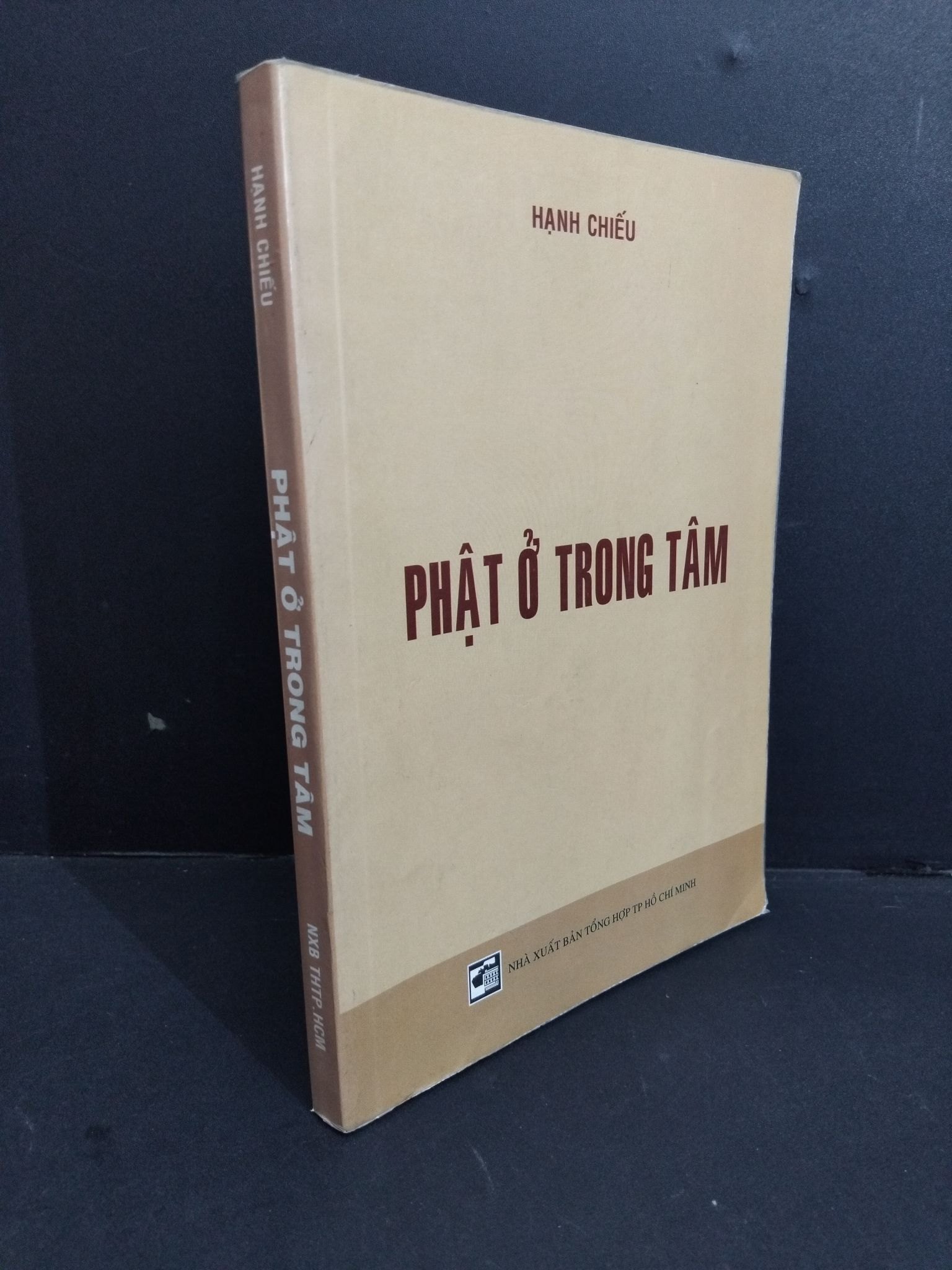 [Phiên Chợ Sách Cũ] Phật Ở Trong Tâm - Hạnh Chiếu 1212