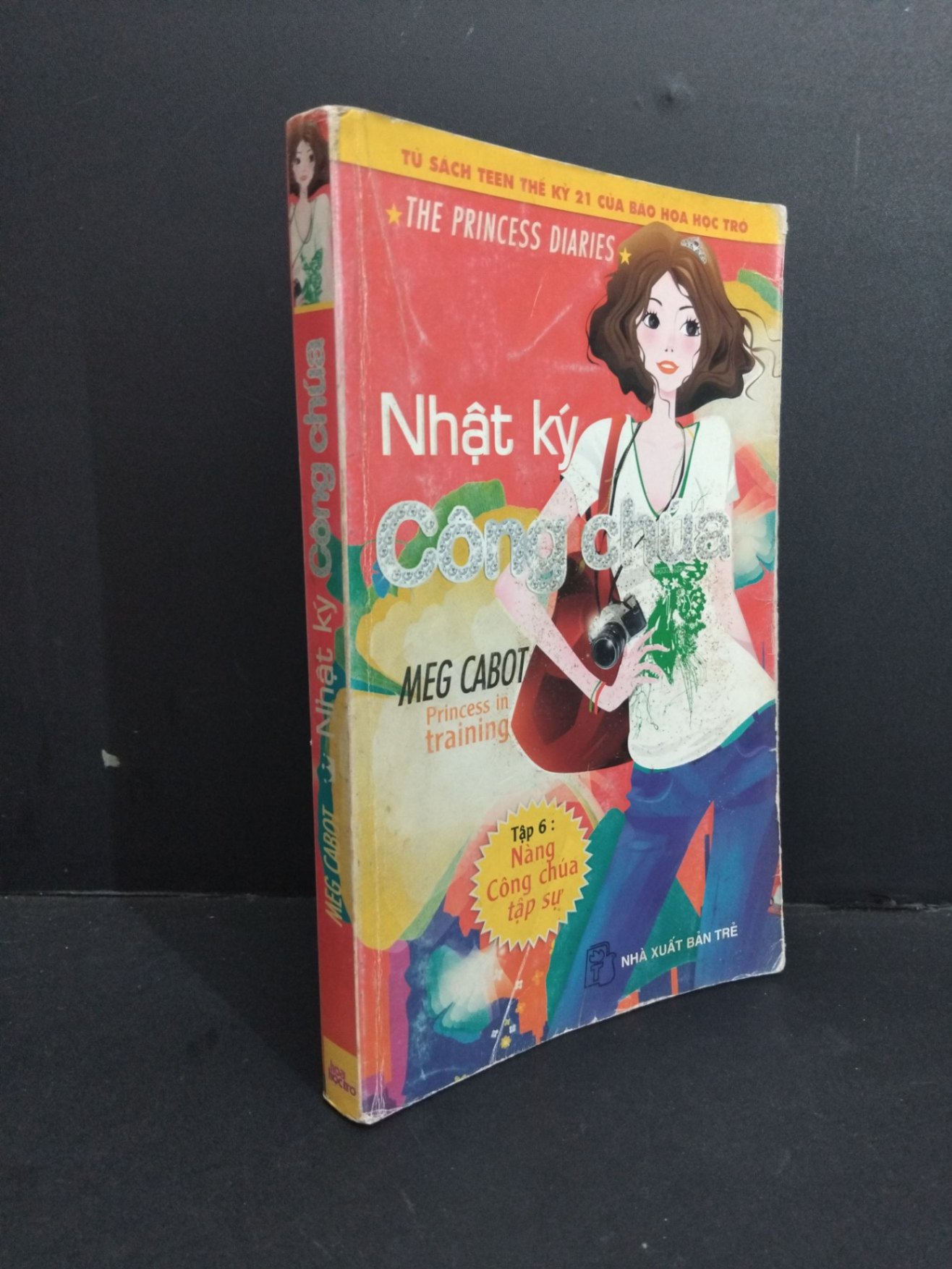 [Phiên Chợ Sách Cũ] Nhật Ký Công Chúa - Tập 6: Nàng Công Chúa Tập Sự - Meg Cabot 1212