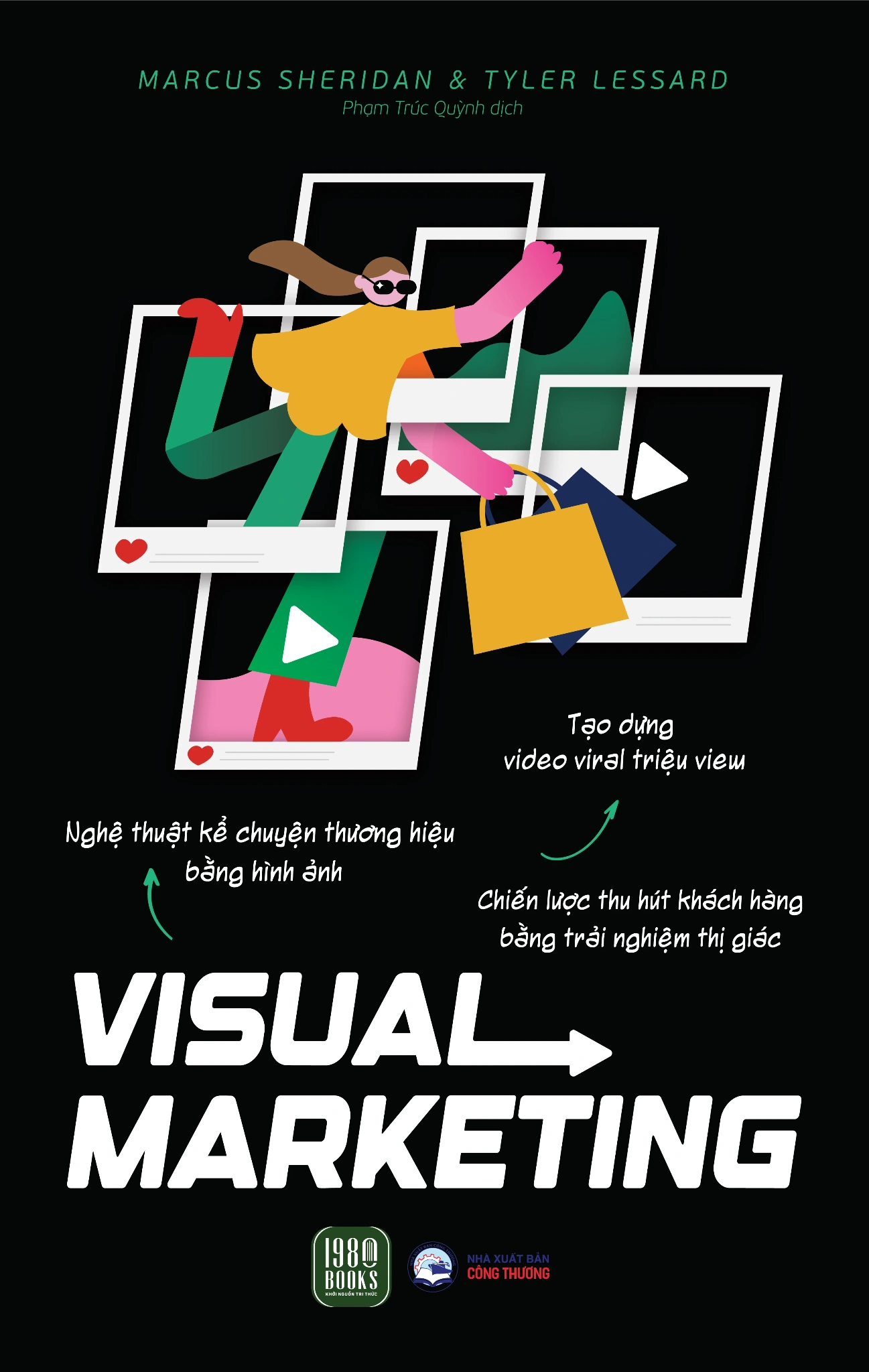 Visual Marketing - Marcus Sheridan, Tyler Lessard