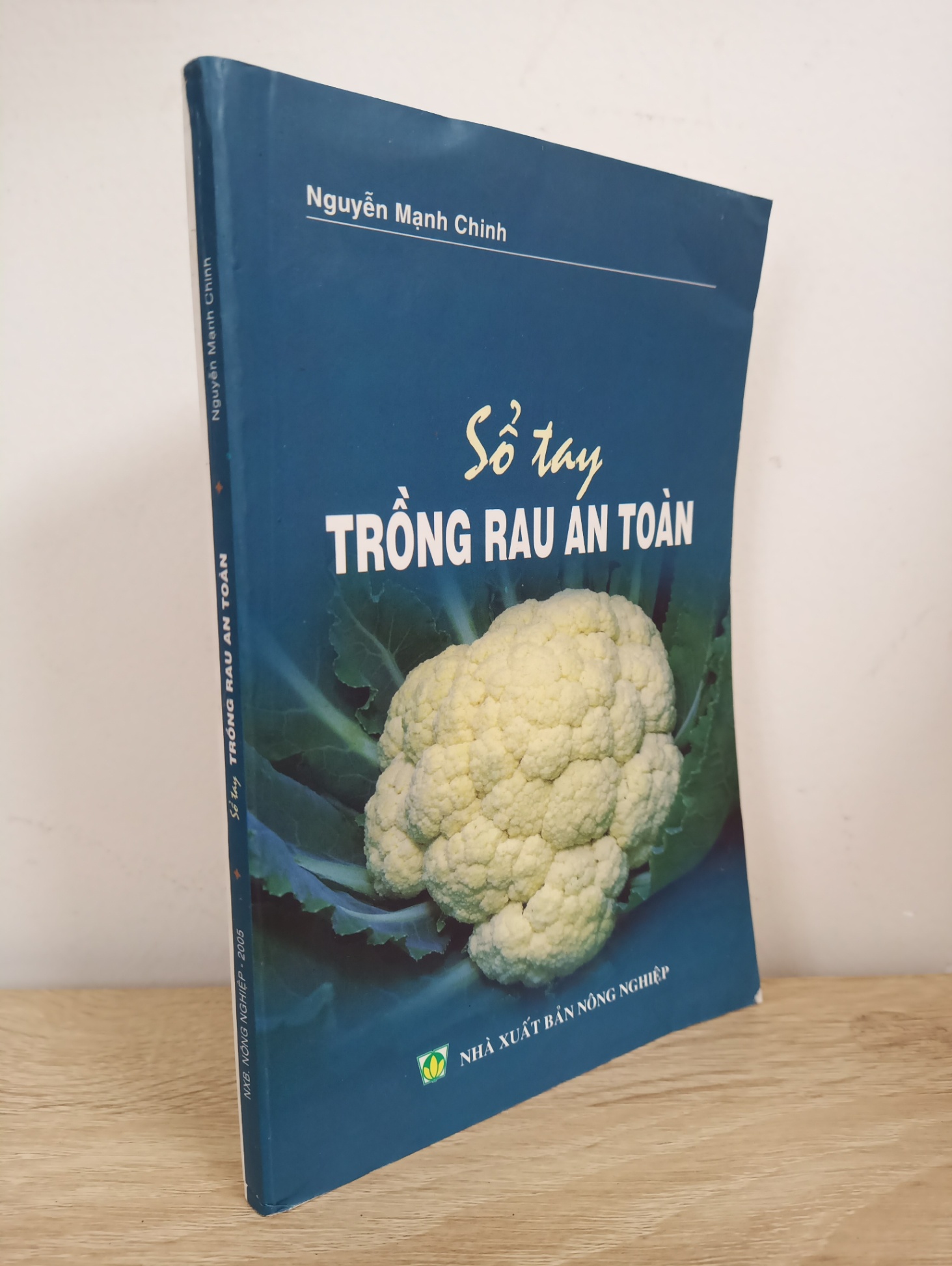 [Phiên Chợ Sách Cũ] Sổ Tay Trồng Rau An Toàn - Nguyễn Mạnh Chinh