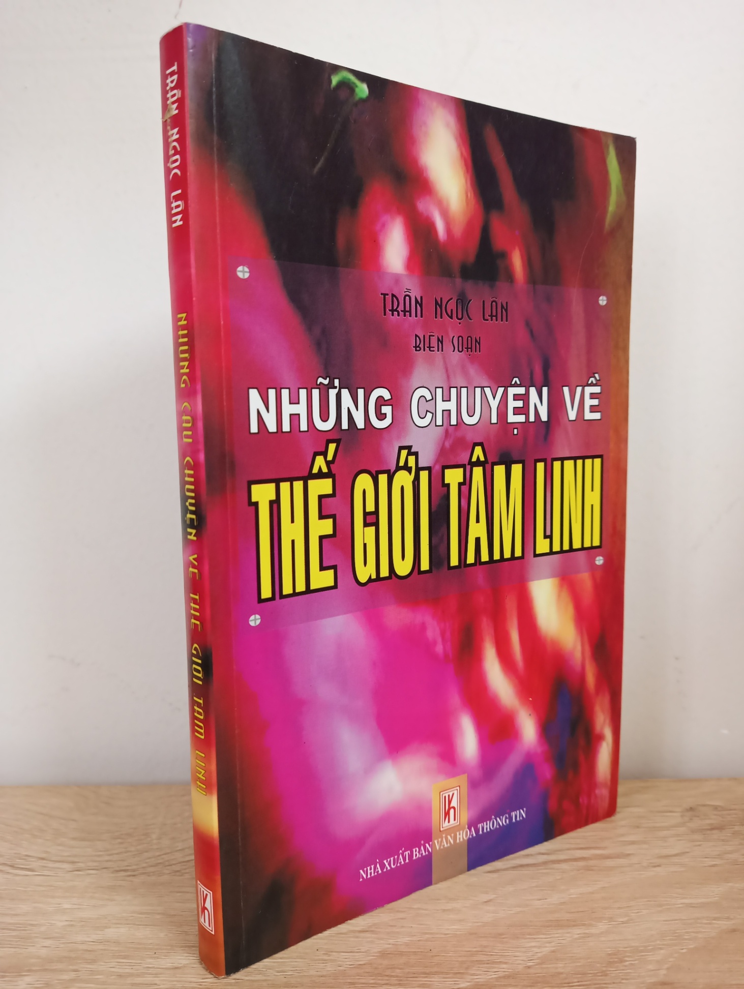 [Phiên Chợ Sách Cũ] Những Chuyện Về Thế Giới Tâm Linh - Trần Ngọc Lân 1512