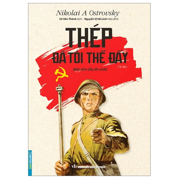 Thép Đã Tôi Thế Đấy (2023) - Nikolai A Ostrovsky