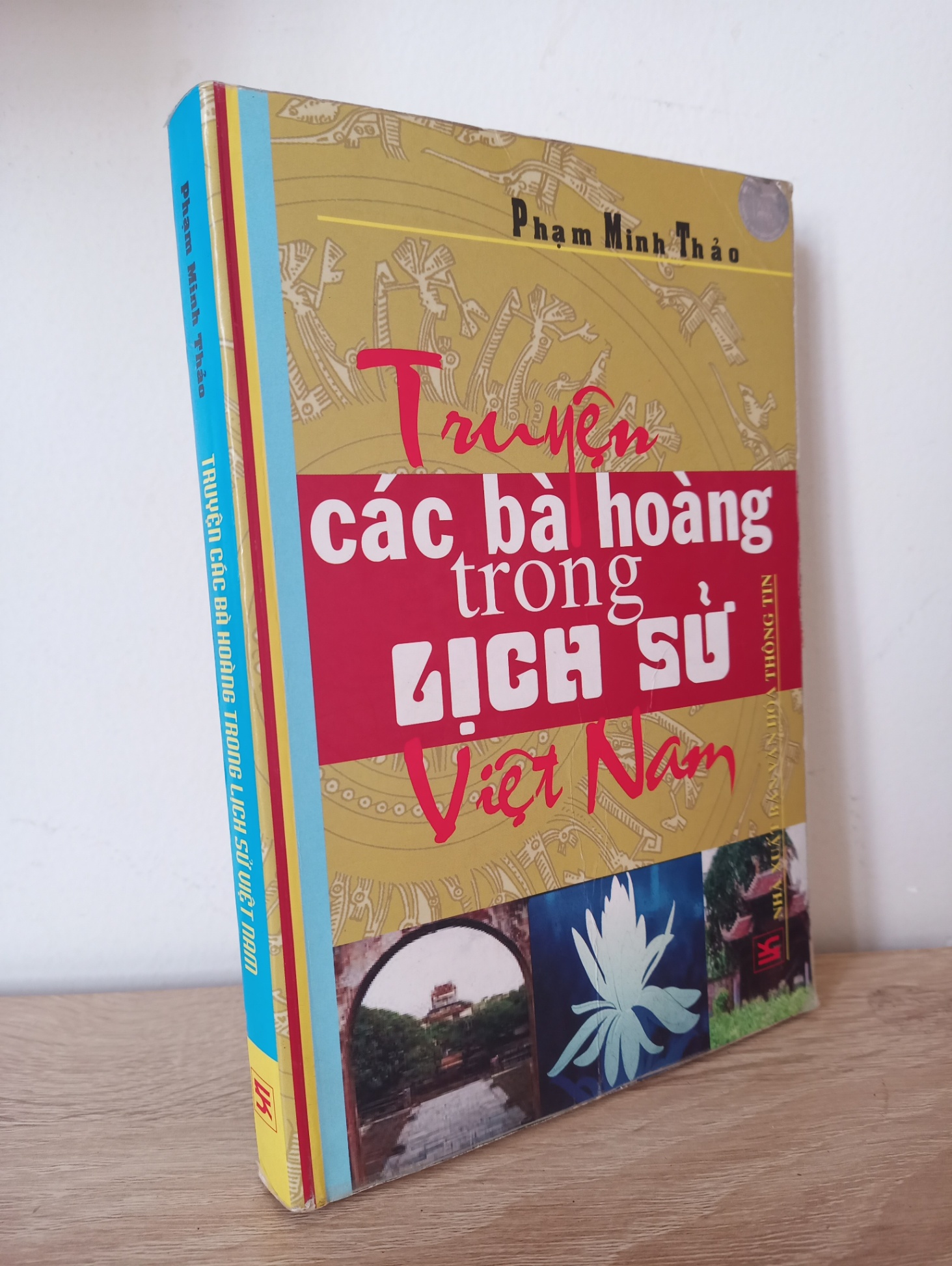 [Phiên Chợ Sách Cũ] Truyện Các Bà Hoàng Trong Lịch Sử - Phạm Minh Thảo 2012