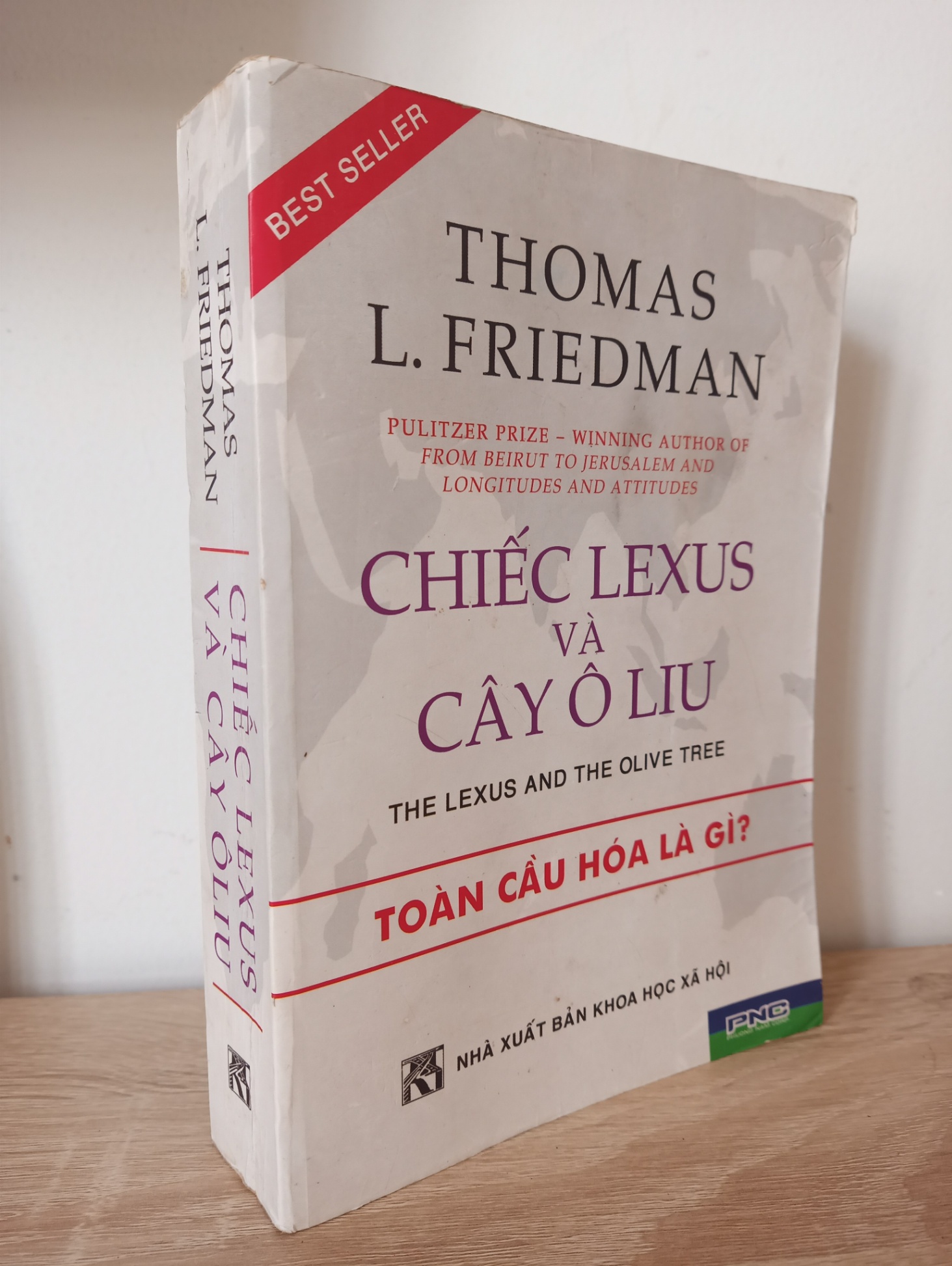 [Phiên Chợ Sách Cũ] Chiếc Lexus Và Cây Ô Liu - Thomas L. Friedman 2012