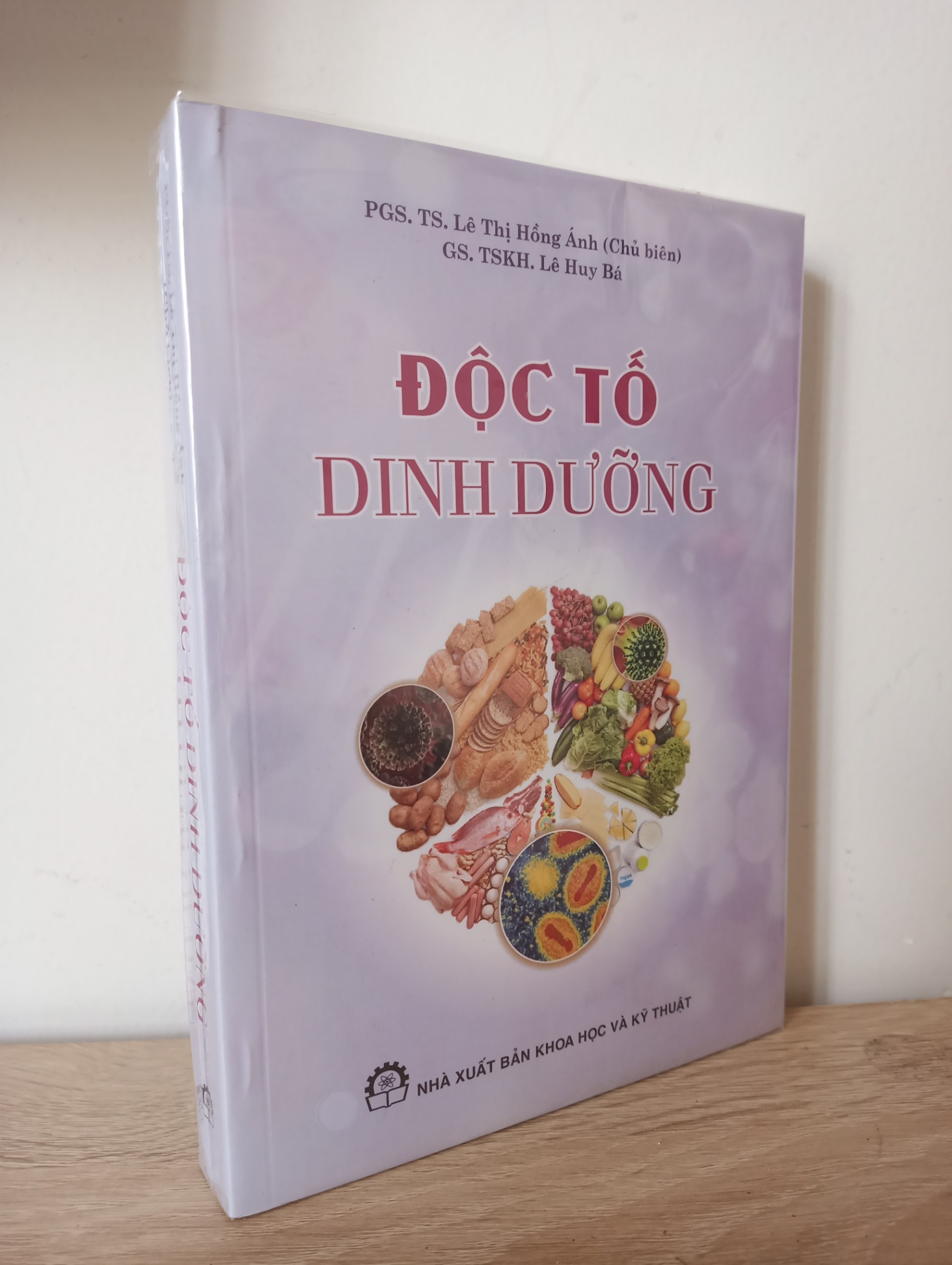 [Phiên Chợ Sách Cũ] Độc Tố Dinh Dưỡng - PGS. TS. Lê Thị Hồng Ánh, GS. TSKH. Lê Huy Bá 2012