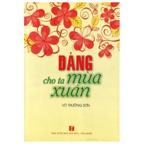 Đảng Cho Ta Mùa Xuân - Võ Trường Sơn