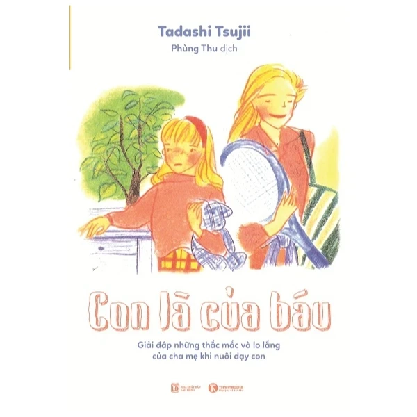 Con Là Của Báu - Tadashi Tsujii