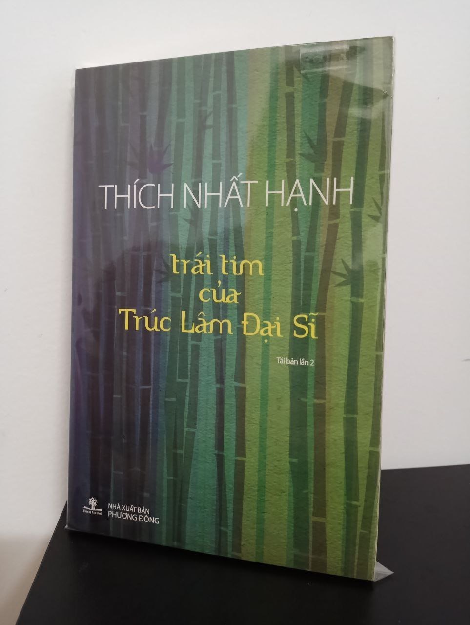 [Phiên Chợ Sách Cũ] Trái Tim Của Trúc Lâm Đại Sĩ - Thích Nhất Hạnh 2412