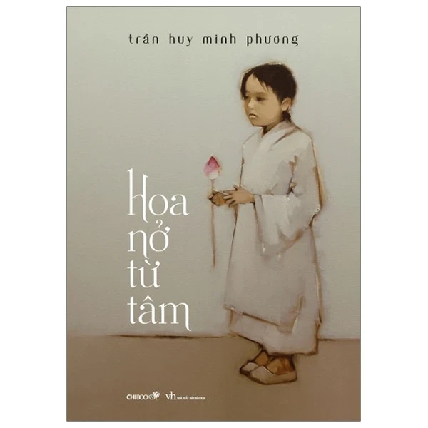 Hoa Nở Từ Tâm - Trần Huy Minh Phương