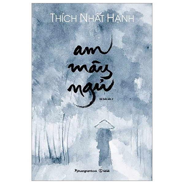 Am Mây Ngủ - Thích Nhất Hạnh