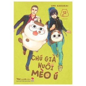 Chú Già Nuôi Mèo Ú - Tập 12 - Umi Sakurai