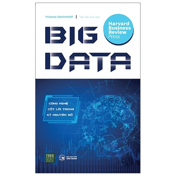 Big Data - Công Nghệ Cốt Lõi Trong Kỷ Nguyên Số -Thomas Davenporrt