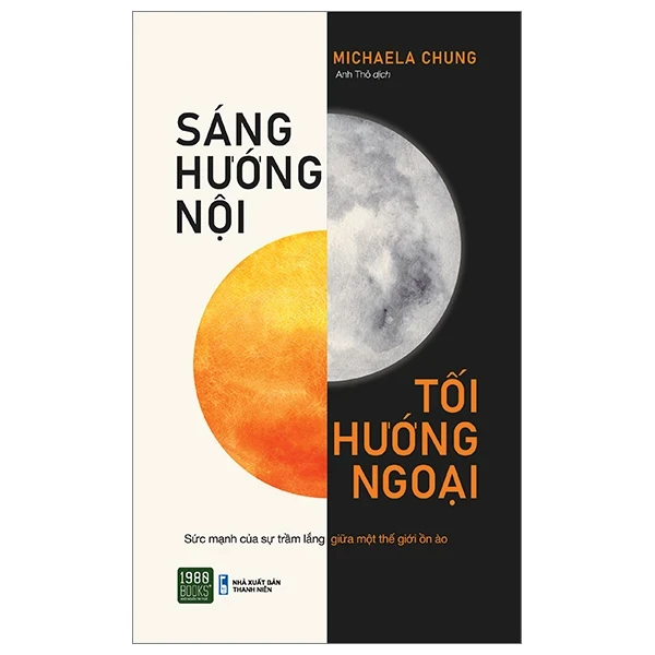 Sáng Hướng Nội - Tối Hướng Ngoại - Michaela Chung