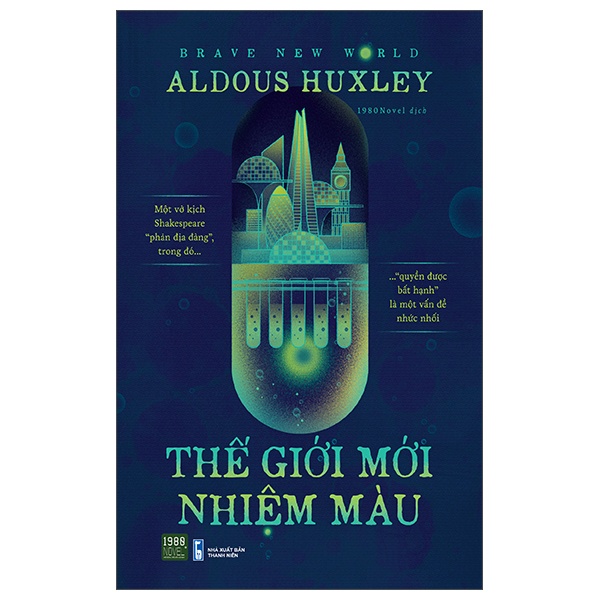 Thế Giới Mới Nhiệm Màu - Aldous Huxley