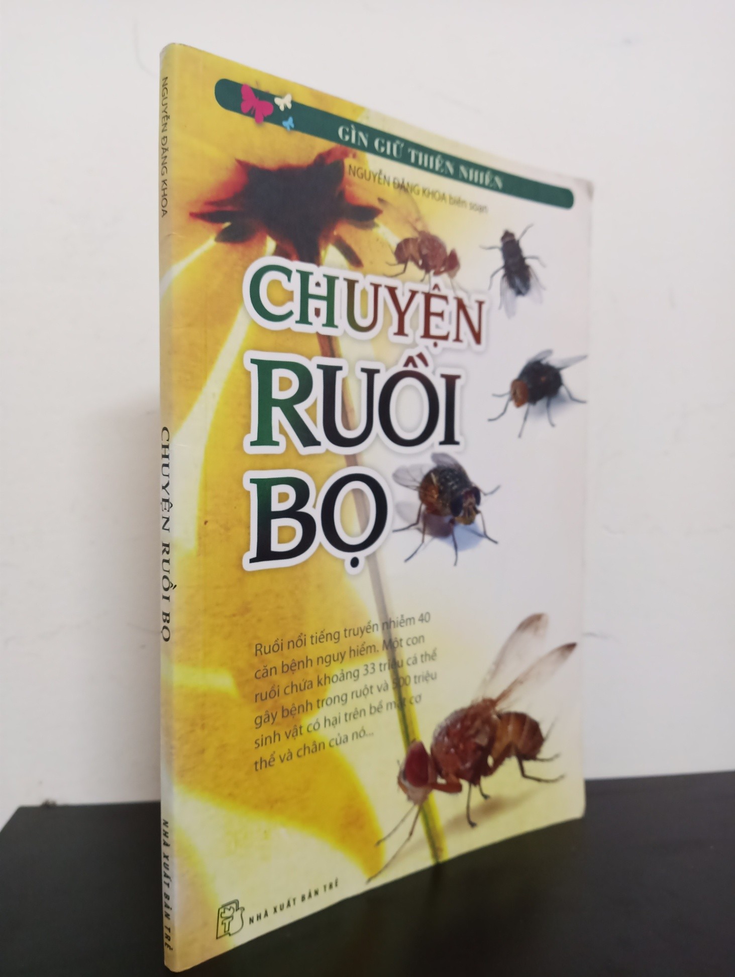 [Phiên Chợ Sách Cũ] Gìn Giữ Thiên Nhiên - Chuyện Ruồi Bọ - Nguyễn Đăng Khoa 0601