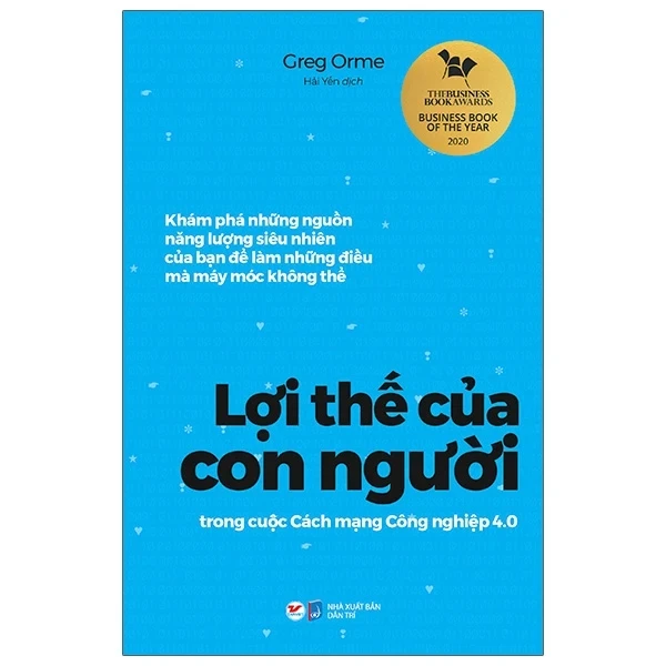 Lợi Thế Của Con Người Trong Cuộc Cách Mạng Công Nghiệp 4.0 - Greg Orme