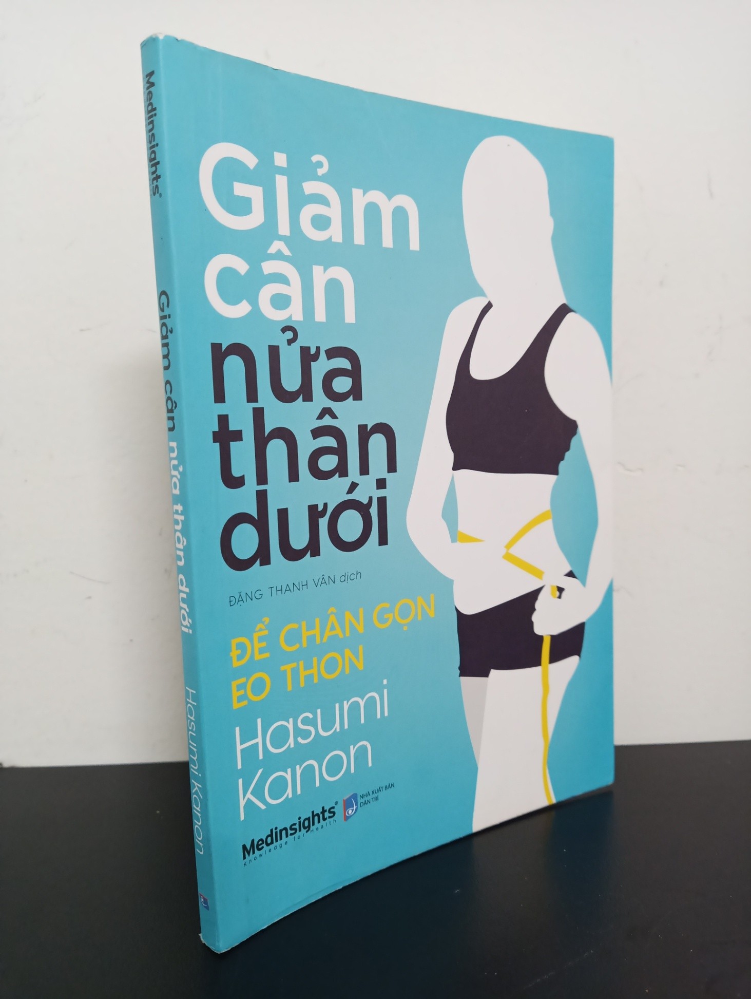 [Phiên Chợ Sách Cũ] Giảm Cân Nửa Thân Dưới - Để Chân Gọn Eo Thon - Basumi Kanon 1001