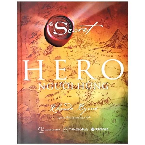 The Secret - Hero - Người Hùng (Bìa Cứng) - Rhonda Byrne