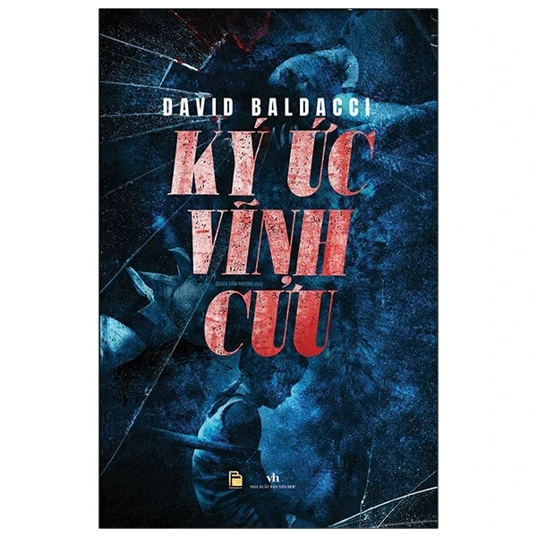 Ký Ức Vĩnh Cửu (Bìa Cứng) - David Baldacci