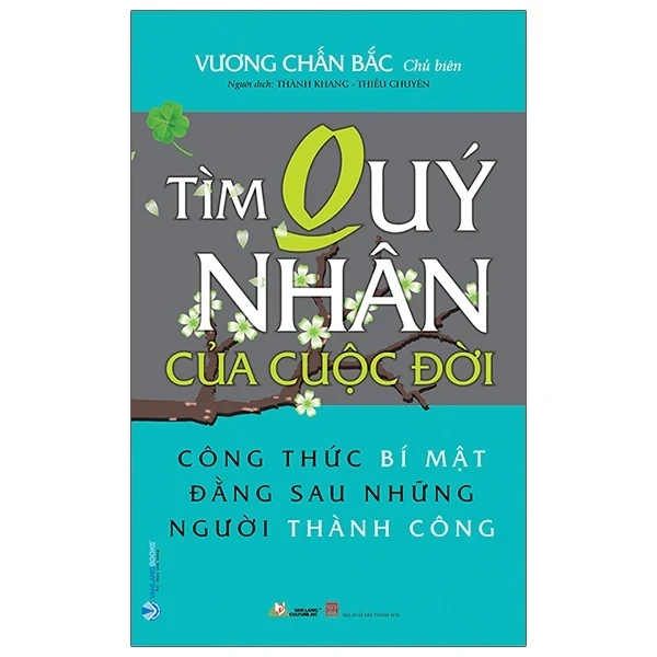 Tìm Quý Nhân Của Cuộc Đời - Vương Chấn Bắc