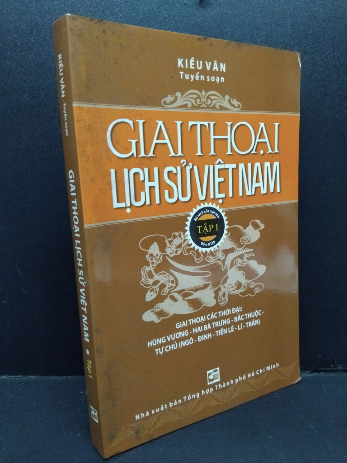 [Phiên Chợ Sách Cũ] Giai Thoại Lịch Sử Việt Nam Tập 1 - Kiều Văn 1401