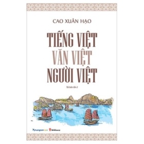 Tiếng Việt - Văn Việt - Người Việt - Cao Xuân Hạo