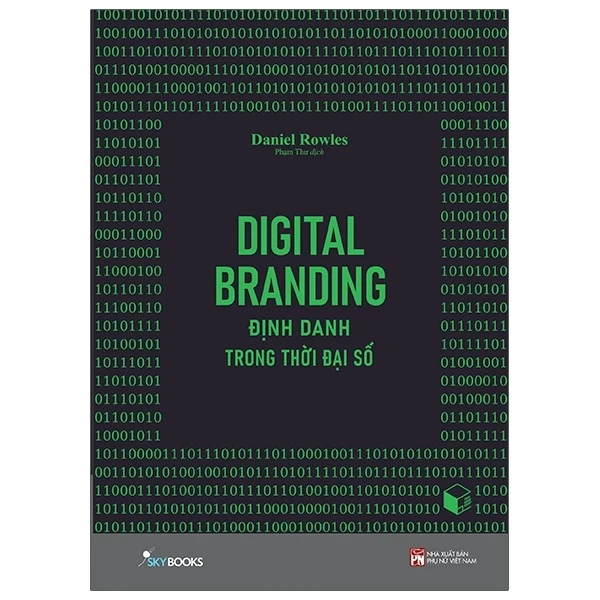 Digital Branding - Định Danh Trong Thời Đại Số - Daniel Rowles