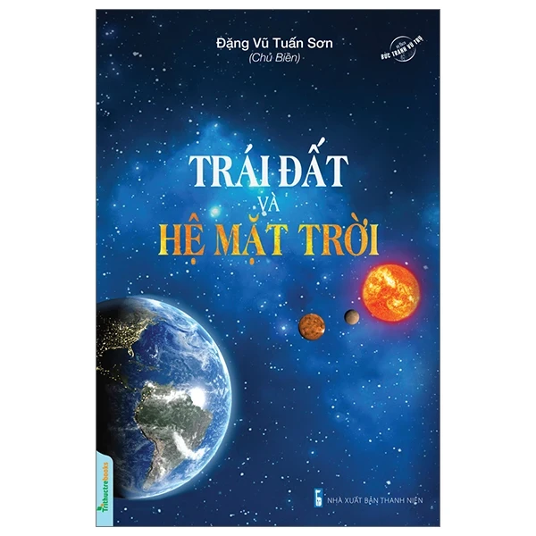 Trái Đất Và Hệ Mặt Trời - Đặng Vũ Tuấn Sơn