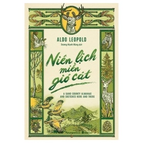 Niên Lịch Miền Gió Cát - Aldo Leopold