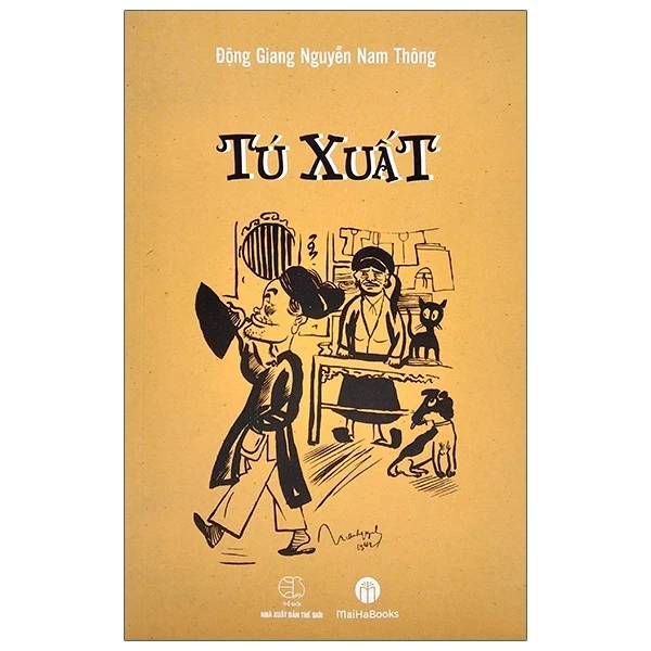 Tú Xuất - Động Giang Nguyễn Nam Thông