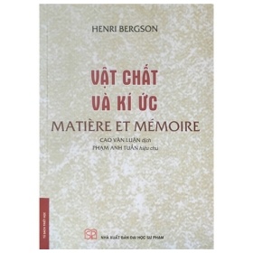 Vật Chất Và Ký Ức - Henri Bergson