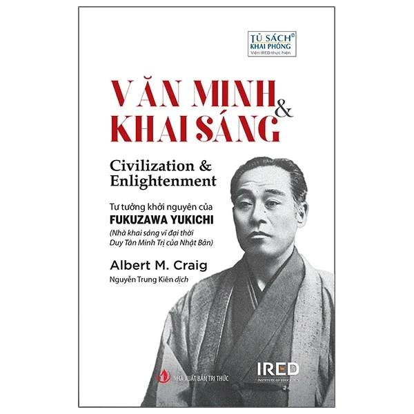 Văn Minh Và Khai Sáng - Civilization And Enlightenment - Albert M. Craig