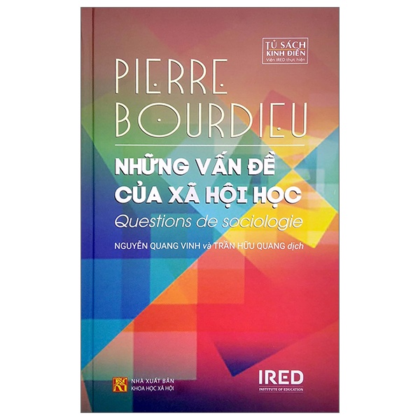 Những Vấn Đề Của Xã Hội Học (Bìa Cứng) - Pierre Bourdieu