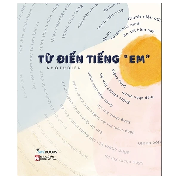 Từ Điển Tiếng “Em” - Khotudien