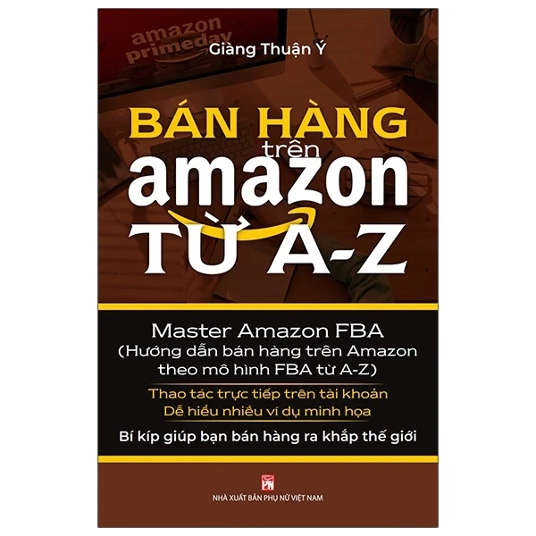 Bán Hàng Trên Amazon Từ A-Z - Giàng Thuận Ý