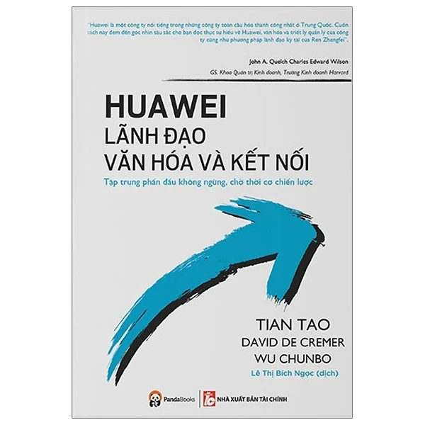 Huawei - Lãnh Đạo Văn Hóa Và Kết Nối - Tian Tao, David De Cremr, Wu Chunbo