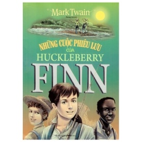 Những Cuộc Phiên Lưu Của Huckleberry Finn (Bìa Cứng) - MarkTwain