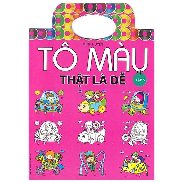 Tô Màu Thật Là Dễ - Tập 5 - Minh Huyền