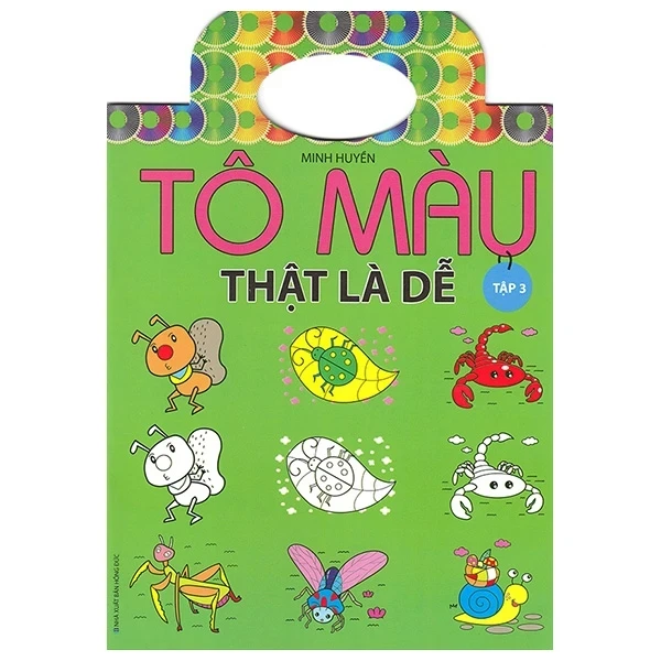 Tô Màu Thật Là Dễ - Tập 3 - Minh Huyền