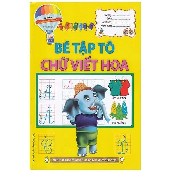 Bé Chuẩn Bị Vào Lớp 1 -Bé Tập Tô Chữ Viết Hoa - Minh Đức