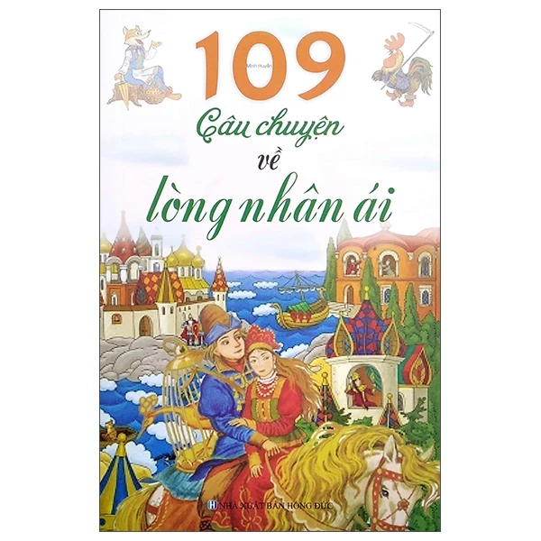 109 Câu Chuyện Về Lòng Nhân Ái - Thanh Huyền