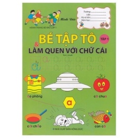 Hành Trang Chuản Bị Vào Lớp 1 - Bé Tập Tô Và Làm Quen Với Chữ Số - Tập 1 - Minh Đức