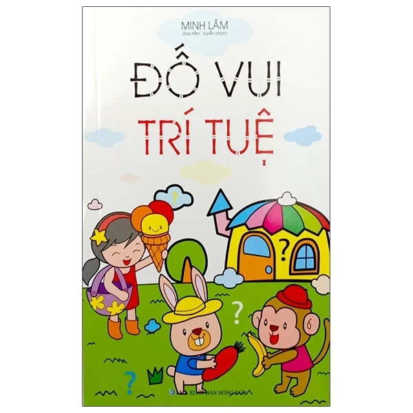 Đố Vui Trí Tuệ - Minh Lâm